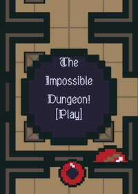 Impossible Dungeon