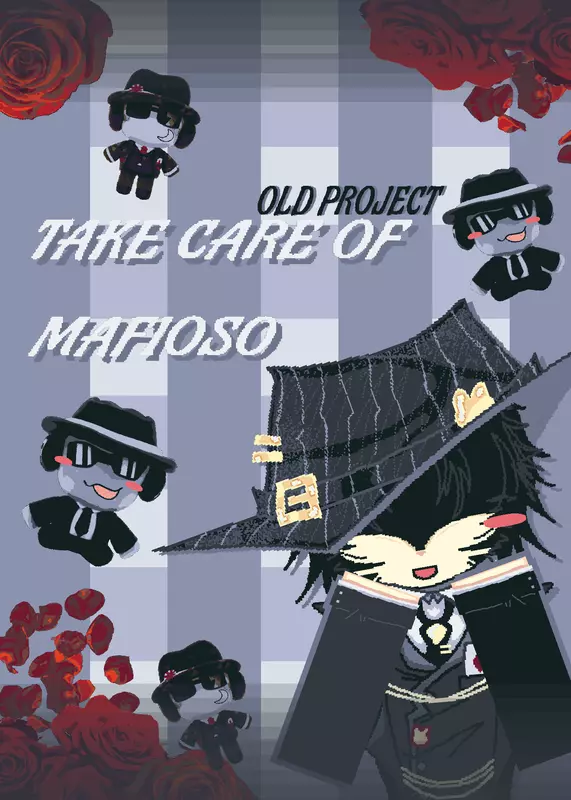 Take care of Mafioso by @Applesio