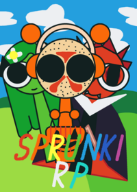 SPRUNKI RP 5.0 Credits to @gnarpy-estudios-re...