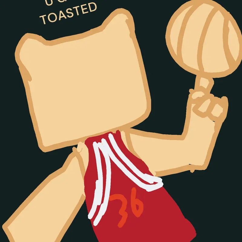 U GOT TOASTED by @toaster_eggz