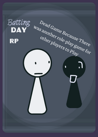 Batting Day RP