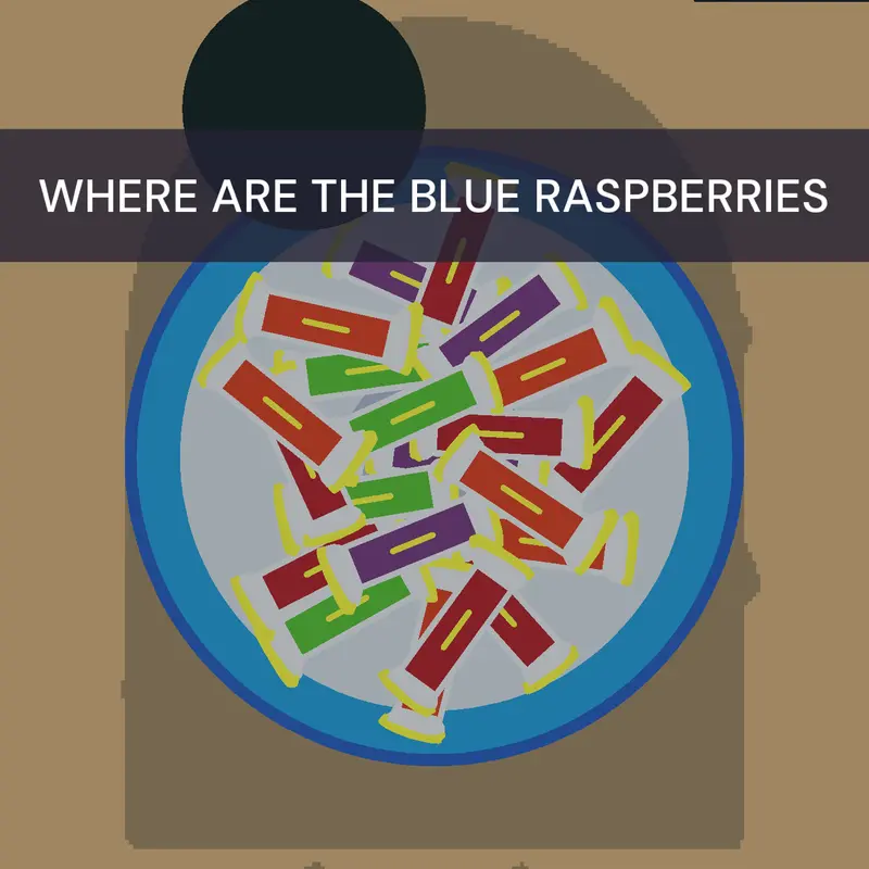 No blue raspberry 🥺 by @LegacyDuding