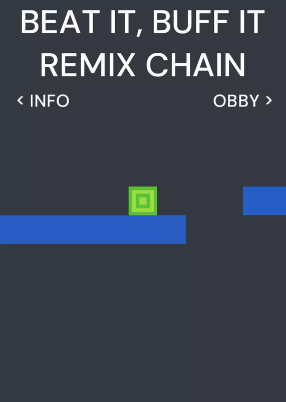 You beat it, you buff it (remix chain) by @Cubixium