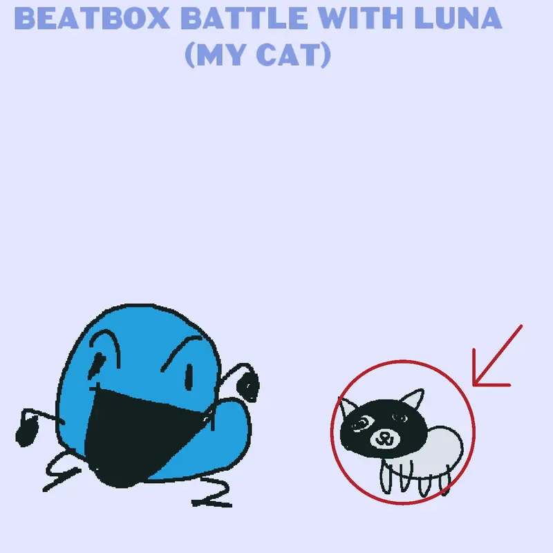 Cappy vs Luna(my cat) beat box battle by @treenation