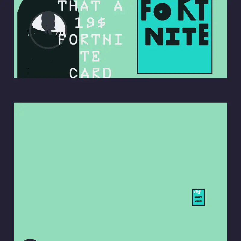 Game by @19dollarfortnitcard