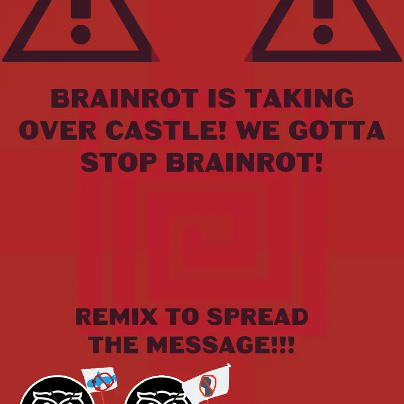 STOP BRAINROT!!!!!!!!!! by @Zircon_I_Hate_Brainrot