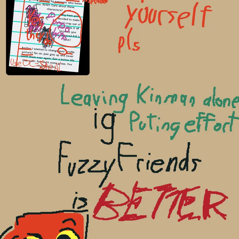 FuzzyFriends is nicer yayy wait a minute by @ChocolatadaEmbotellada