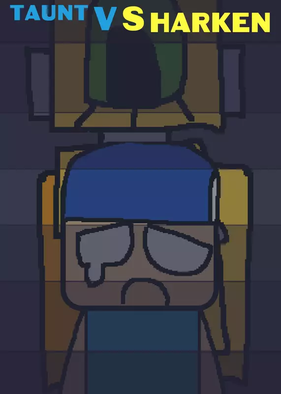 You vs harken by @Multi-Shedletsky