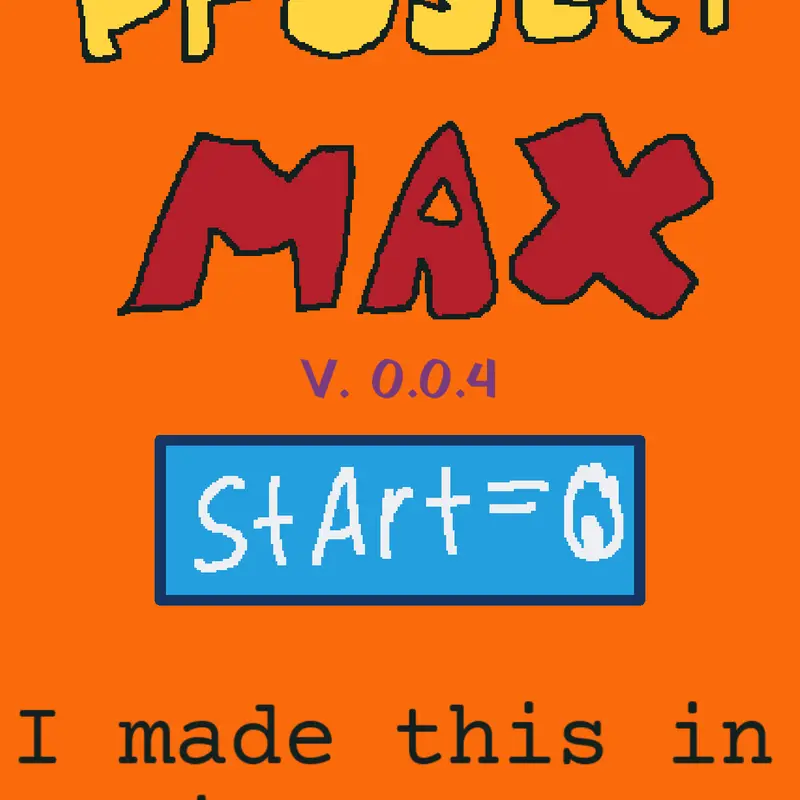 Project MAX by @fnfsher