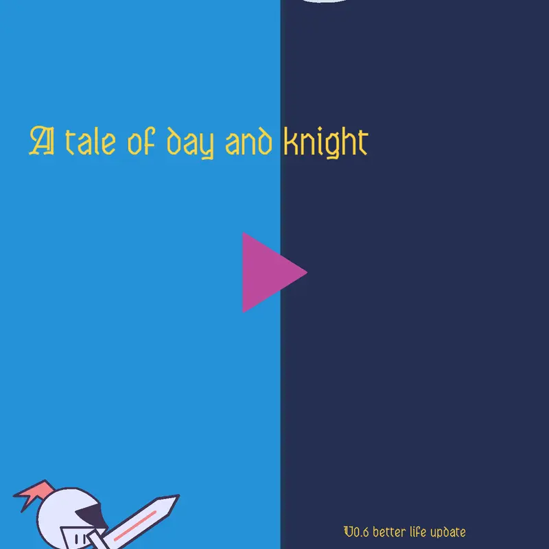 A tale of day and knight by @slimeygames