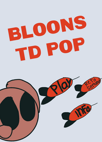 Bloons td POP