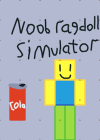 Noob ragdoll simulator (no longer update)