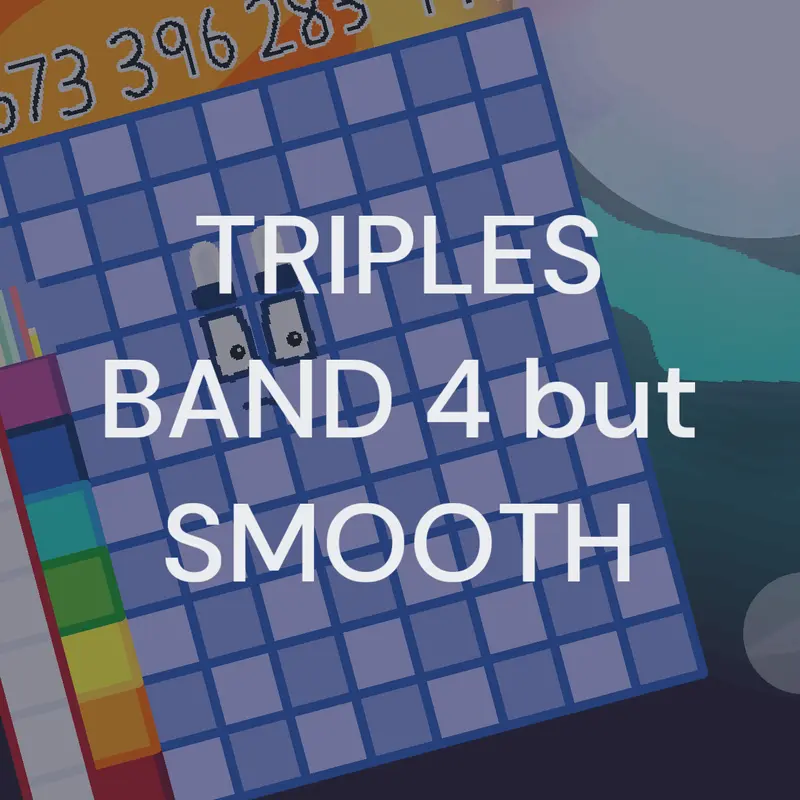 triples band 4 but smooth by @m_silly