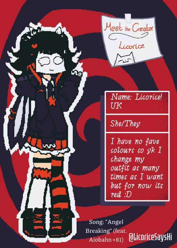 MEET THE CREATOR by @LicoriceSaysHi