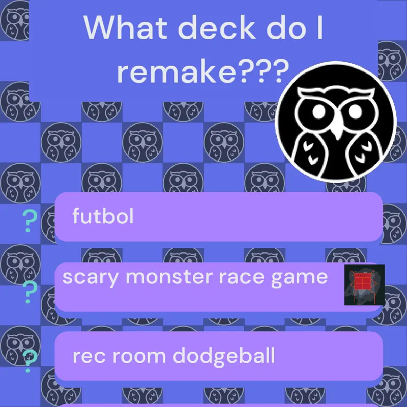 WHICH DECK DO I REMAKE by @jorg1234FIVE