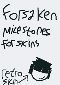 Forsaken milestones for skins