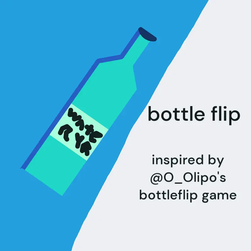 Bottle Flip by @Green_Cube_Not_Offcial