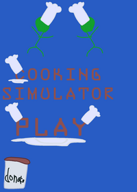 Cooking Simulator V0.1 (Inspired By Real...