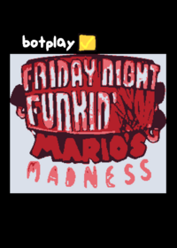 Fnf Mario Madness Demise (Unfinished)