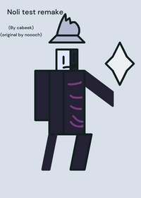 Noli test remake