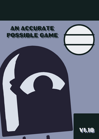 An Accurate Possible Game