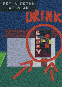 Get a drink at 3 AM