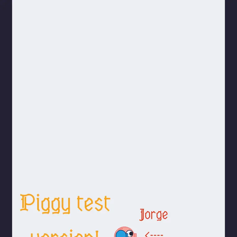 Piggy test game!! (Version 1) by @nacho_and_luno