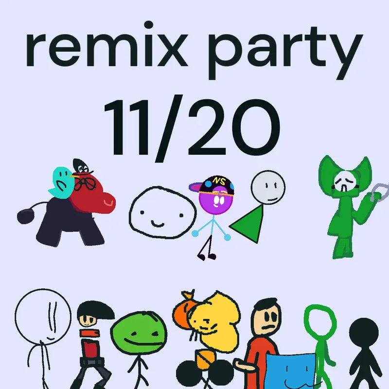 Remixed! by @NebulaStickmanz
