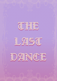 LAST DANCE!!(cr: TRST-back) collab :3
