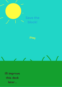 Save the block! (Jaden)