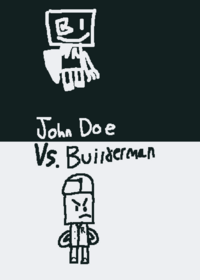 John Doe vs. Builderman