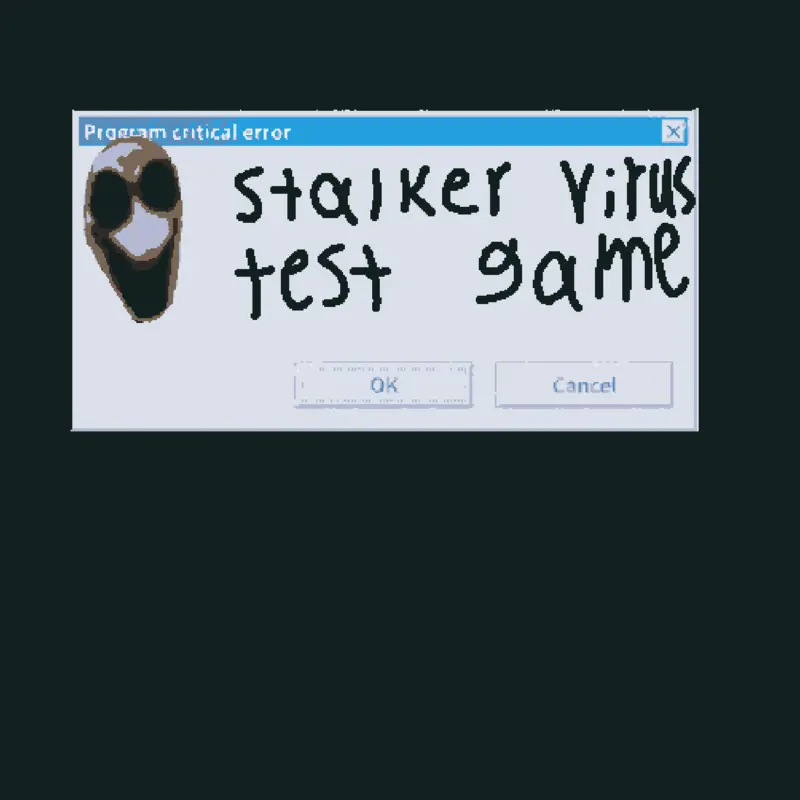 Stalker virus test game by @MRstalker0110