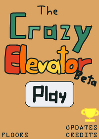 The Crazy Elevator (BETA) |