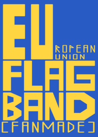 European Union Flag Band!