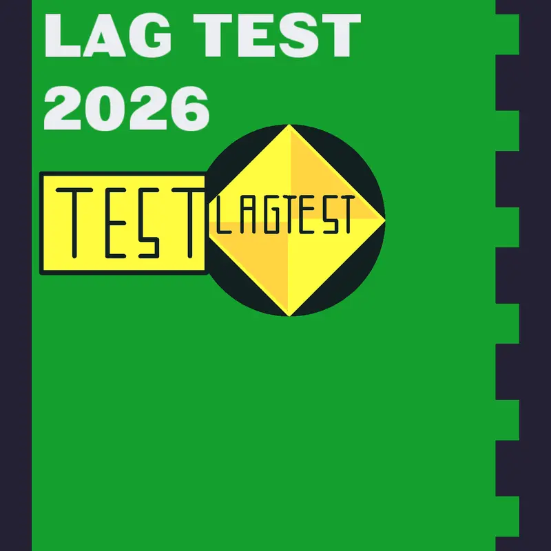 Lag test 2026 by @Alibro