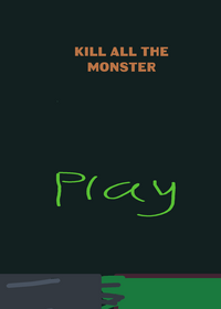 Kill all the monster