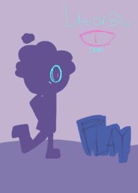 LIFE OF BLU (Demo)