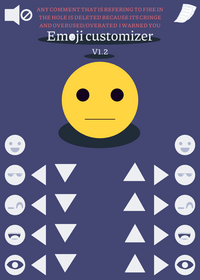 Emoji customizer!