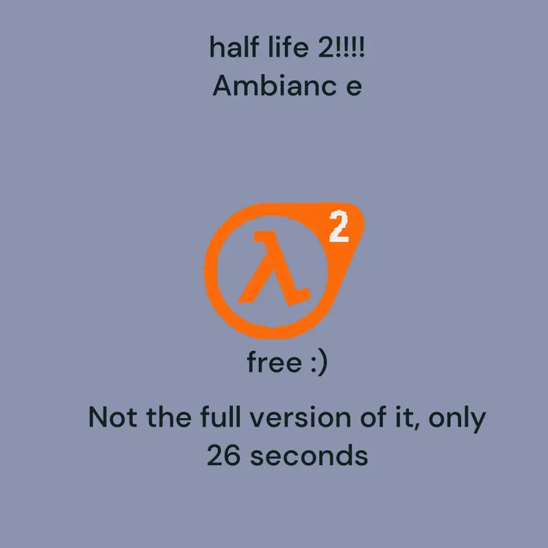 half 2 life yes by @robert618286