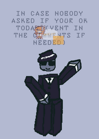 You okay today?