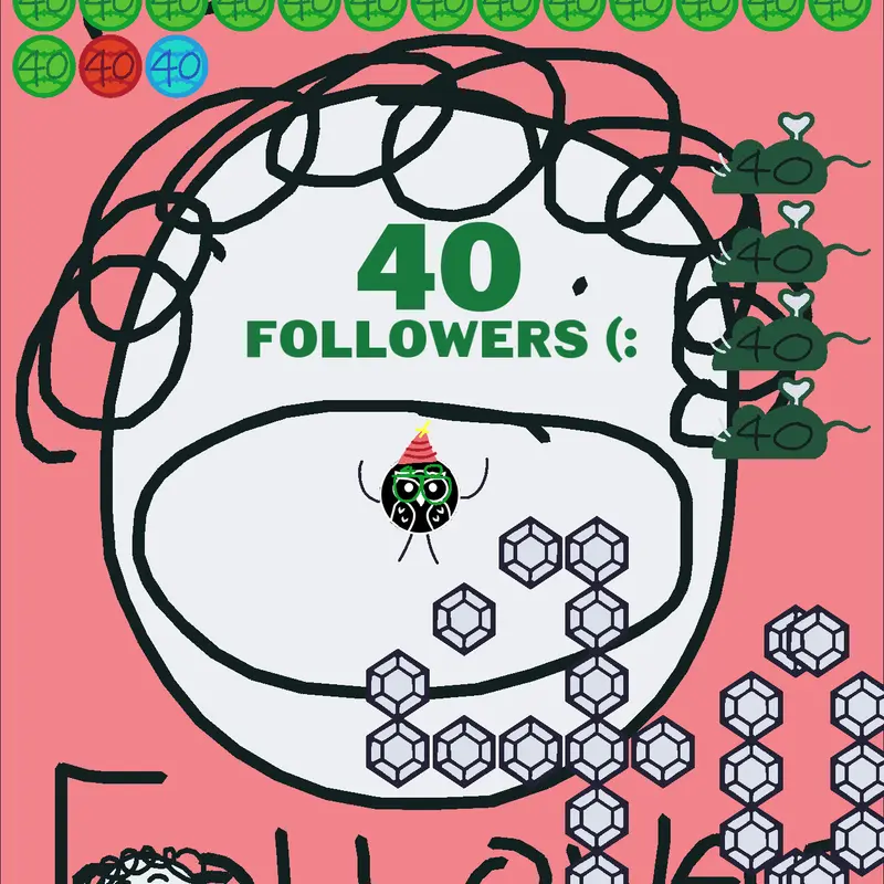 40 FOLLOWERS!?!?!?!? by @This_turt