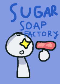 Sugar soap factory