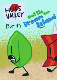 Huss Valley but it’s BFDIA 1