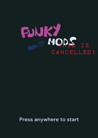 CANCELLED - FM (funky mods) FNF RIPOFF Lost...