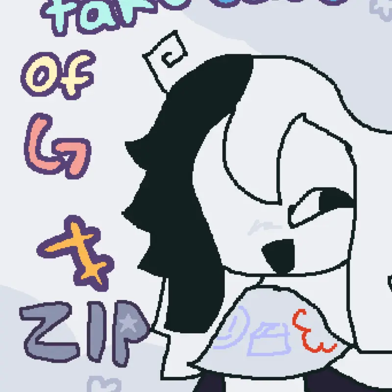 TAKE CARE OF ZIP (T-T) by @I_LUV_FNAF