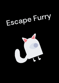 Furry maze if you collides with furry you...