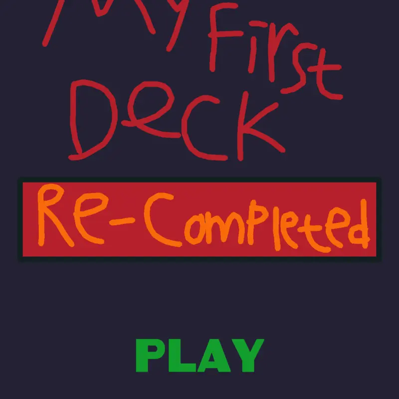 My First Deck: Re-Completed by @Arasberkayx2