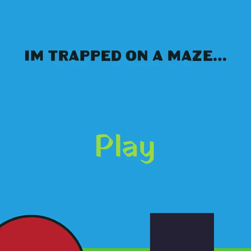 The maze is called the problem by @maidadiaz
