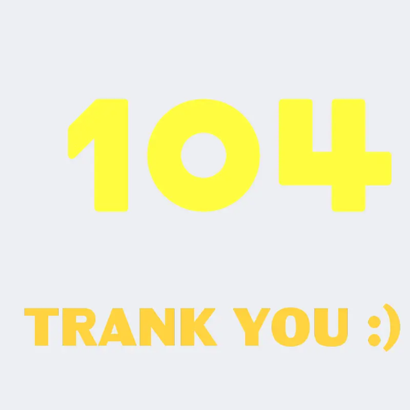 Thank for the 104 followers by @dinoking2007