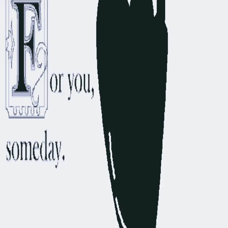 For You someday by @mrdinoYT